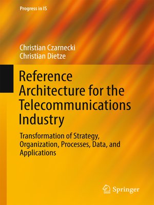 cover image of Reference Architecture for the Telecommunications Industry